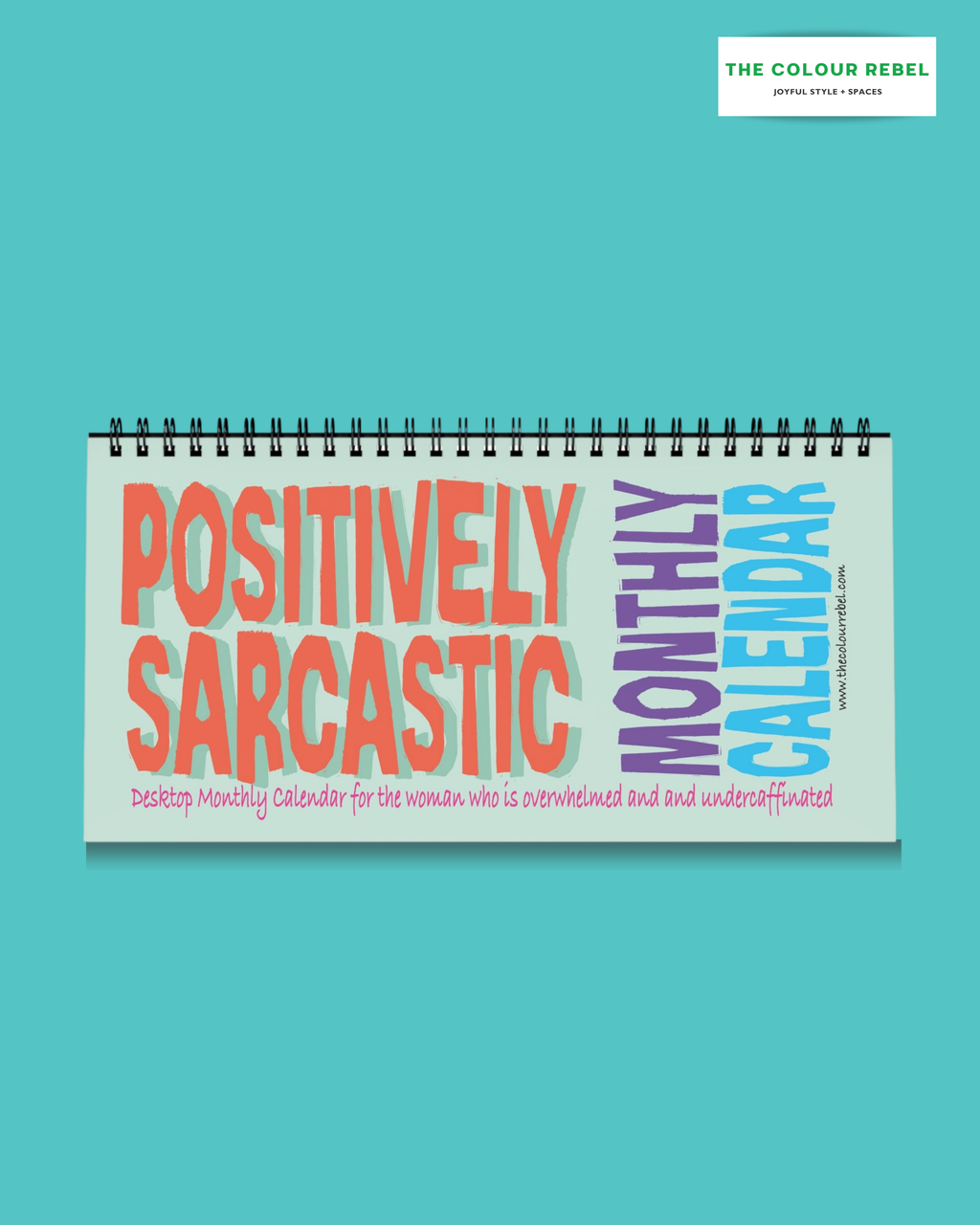 Positively Sarcastic Desk Calendar — Monthly Motivational & Funny Desk Planner